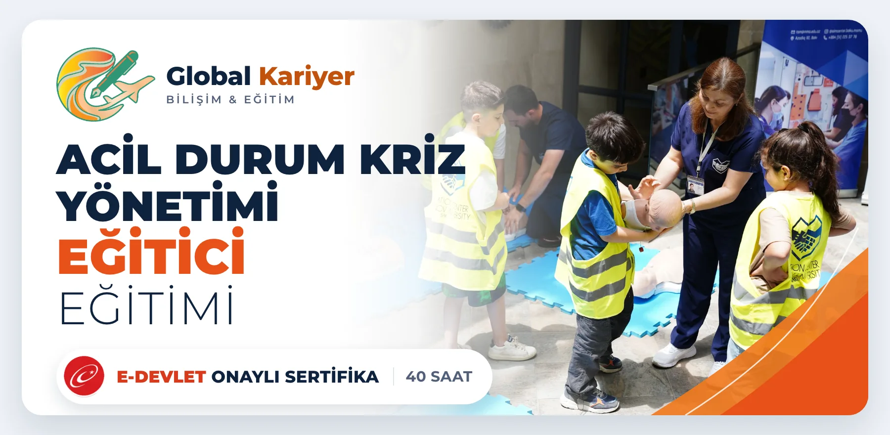 Acil Durum Kriz Yönetimi Eğitici Eğitimi — e-Devlet onaylı sertifika programı