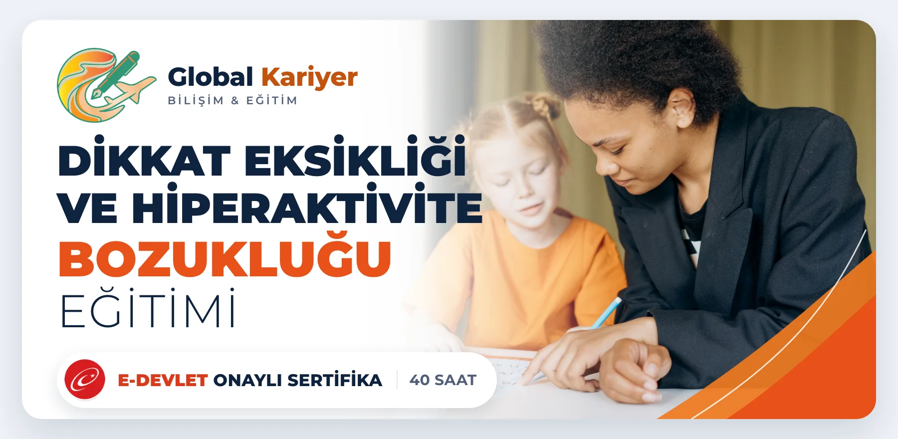 Dikkat Eksikliği ve Hiperaktivite Bozukluğu Eğitimi — e-Devlet onaylı sertifika programı
