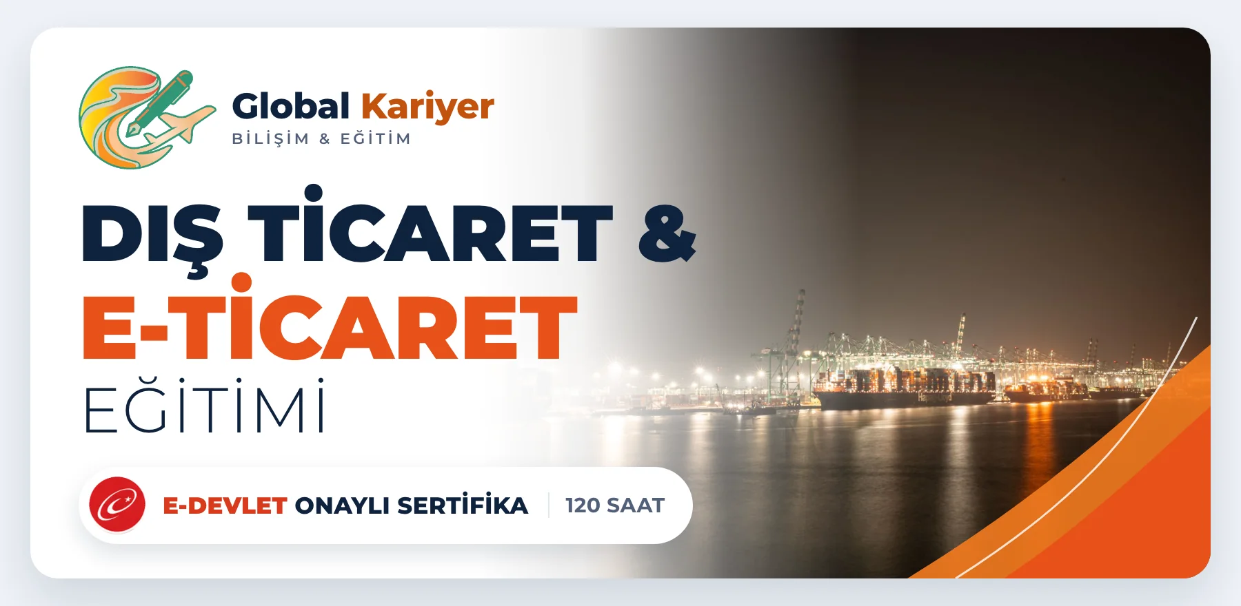 Dış Ticaret & E-Ticaret Eğitimi — e-Devlet onaylı sertifika programı