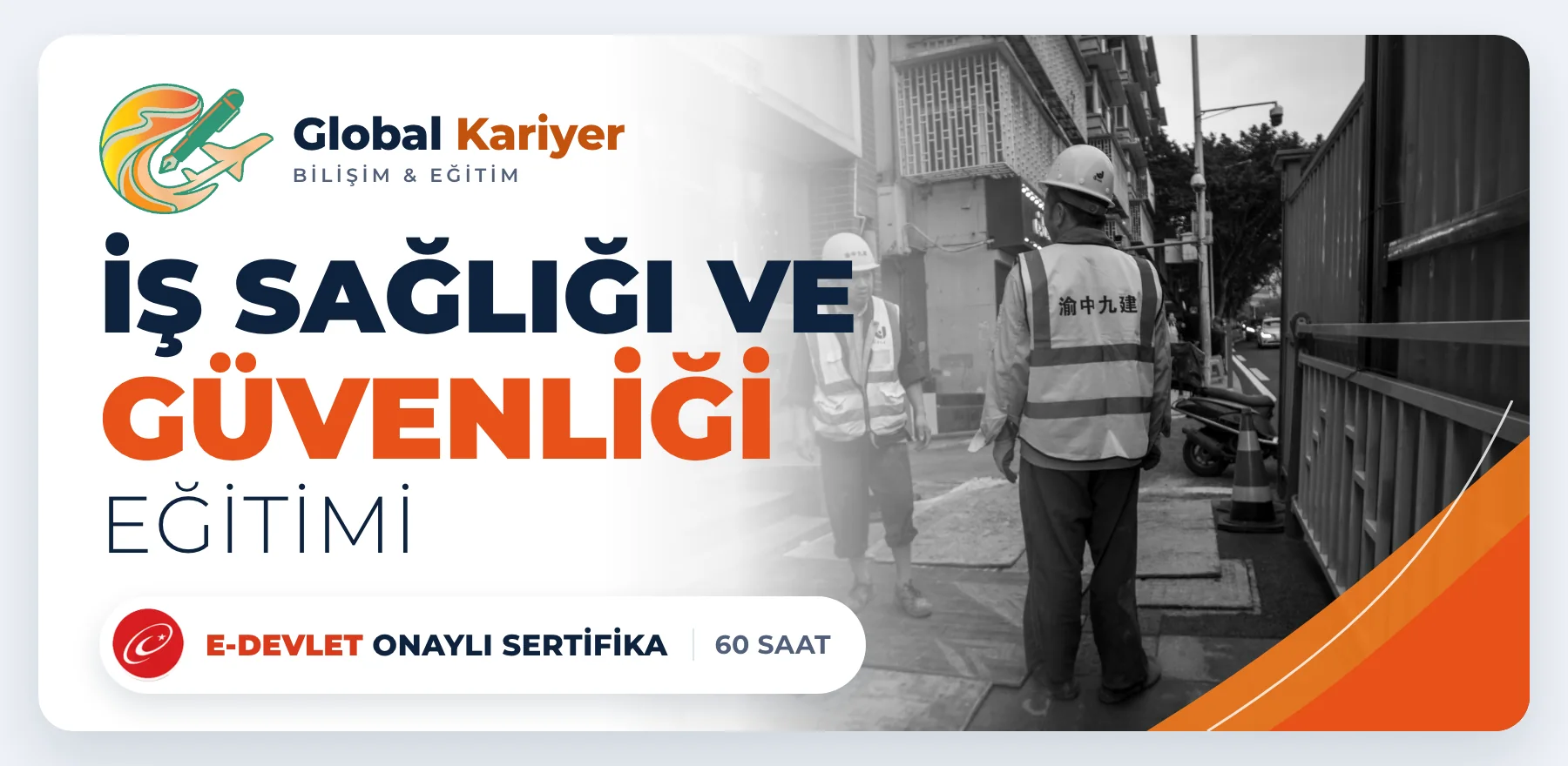 İş Sağlığı ve Güvenliği Eğitimi — e-Devlet onaylı sertifika programı