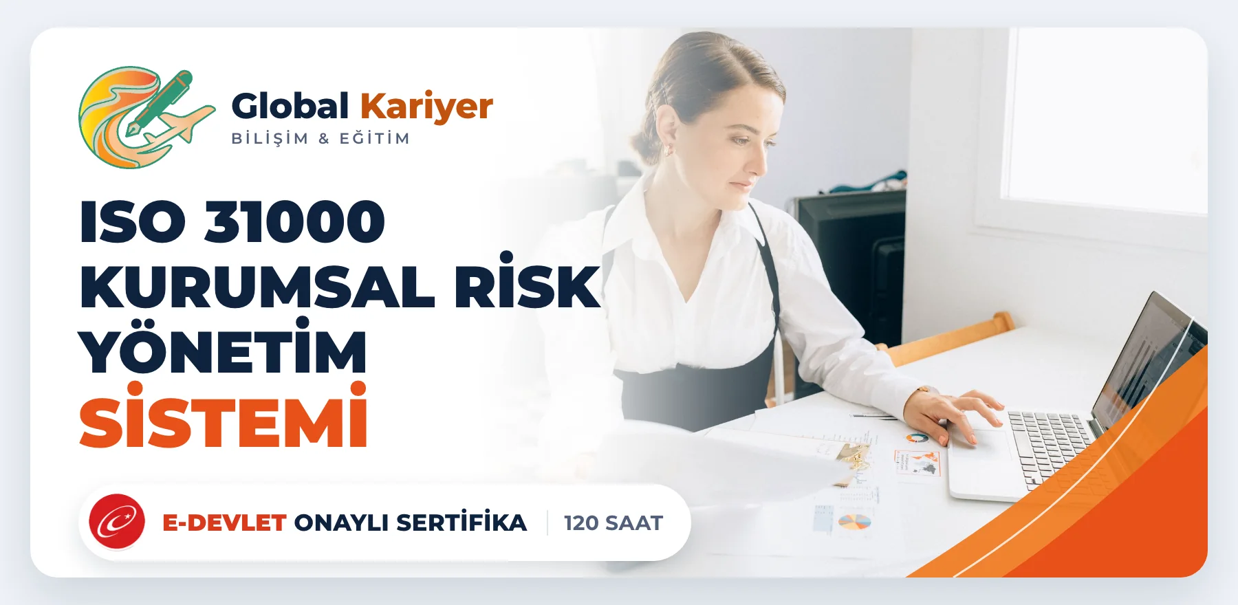 ISO 31000 Kurumsal Risk Yönetim Sistemi — e-Devlet onaylı sertifika programı