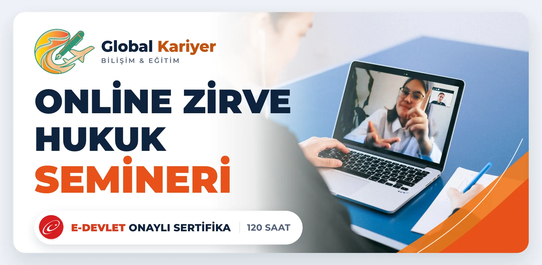 Online Zirve Hukuk Semineri — e-Devlet onaylı sertifika programı