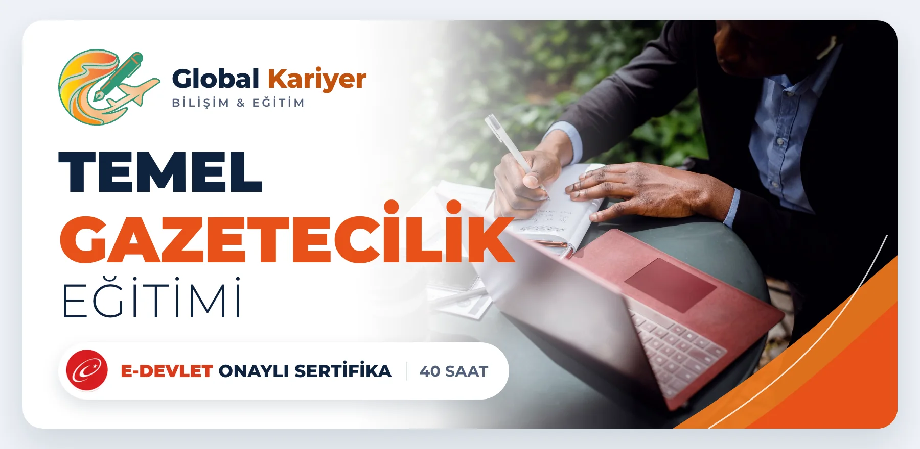 Temel Gazetecilik Eğitimi — e-Devlet onaylı sertifika programı